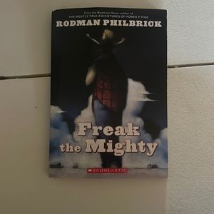 Freak the Mighty by Rodman Philbrick